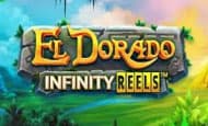 El Dorado Infinity Reels