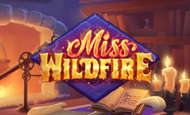 Miss Wildfire slot