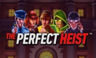 The Perfect Heist slot